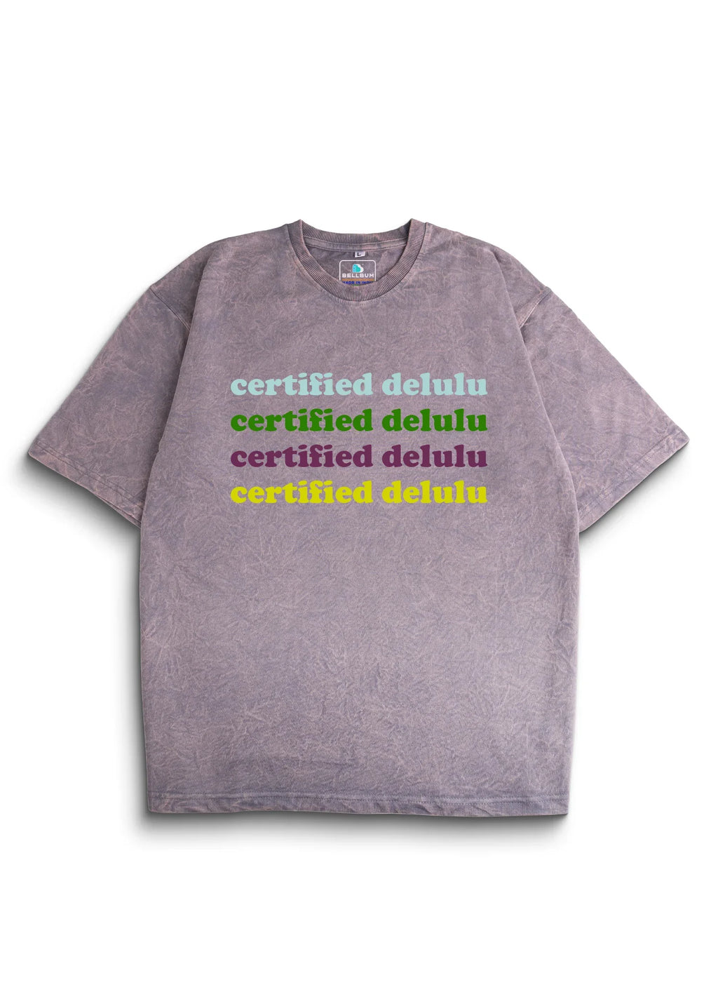 Certified Delulu Acid Wash Oversized T-Shirt - Bellbum