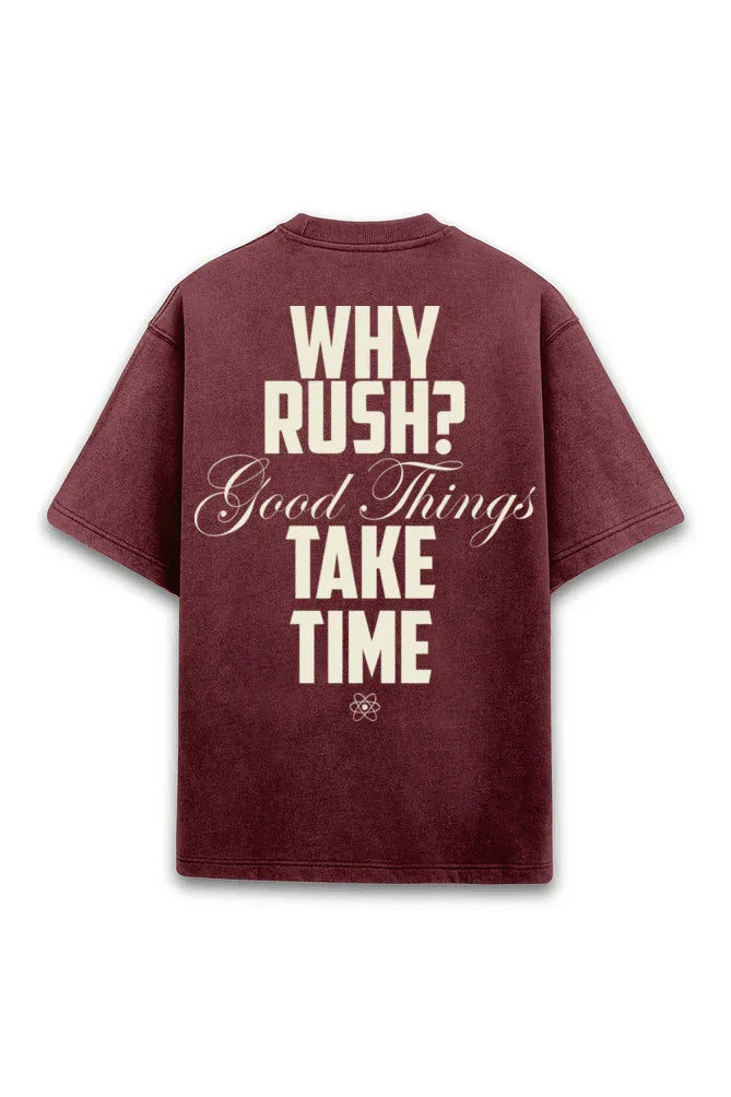 Why Rush? ACID Wash Unisex t-shirt oversized t-shirt - Bellbum
