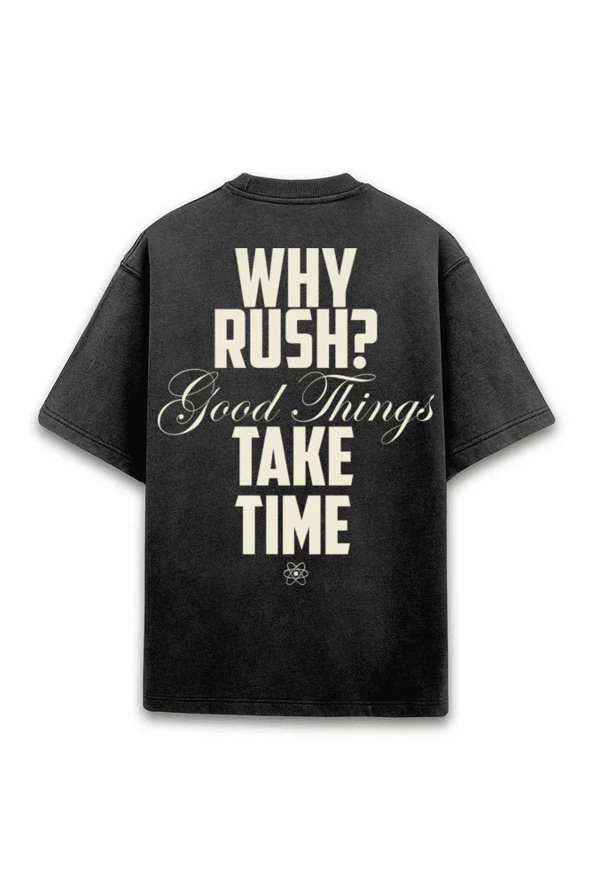 Why Rush? ACID Wash Unisex t-shirt oversized t-shirt - Bellbum