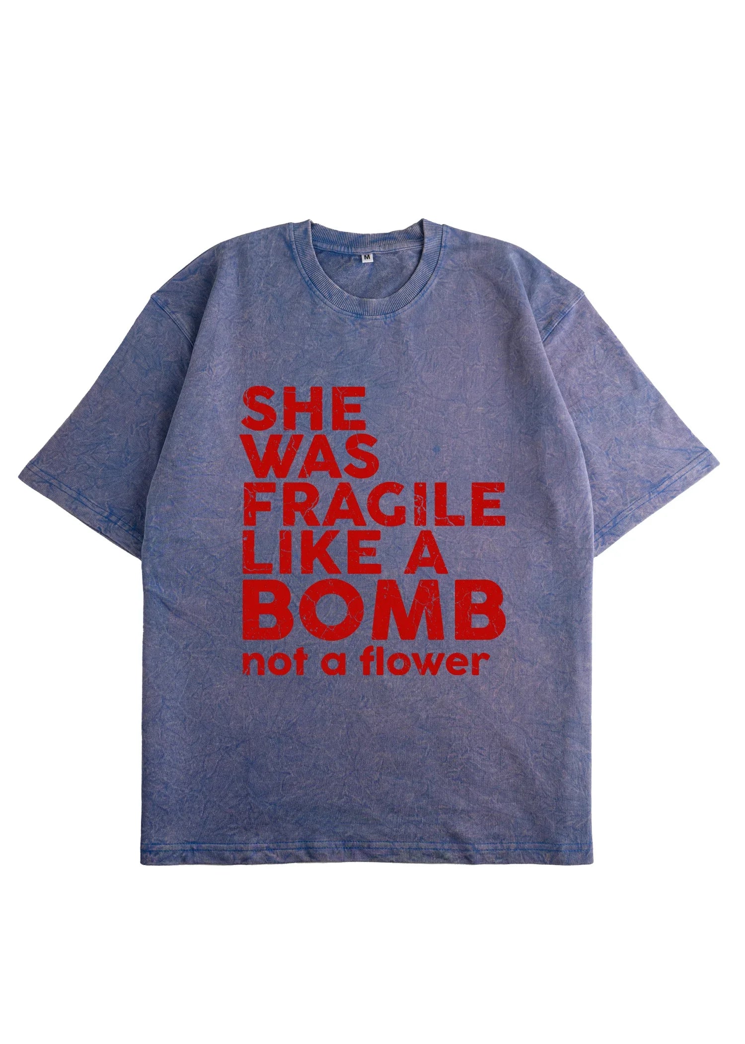 She Was Fragile Acid Wash Oversized T-Shirt - Bellbum