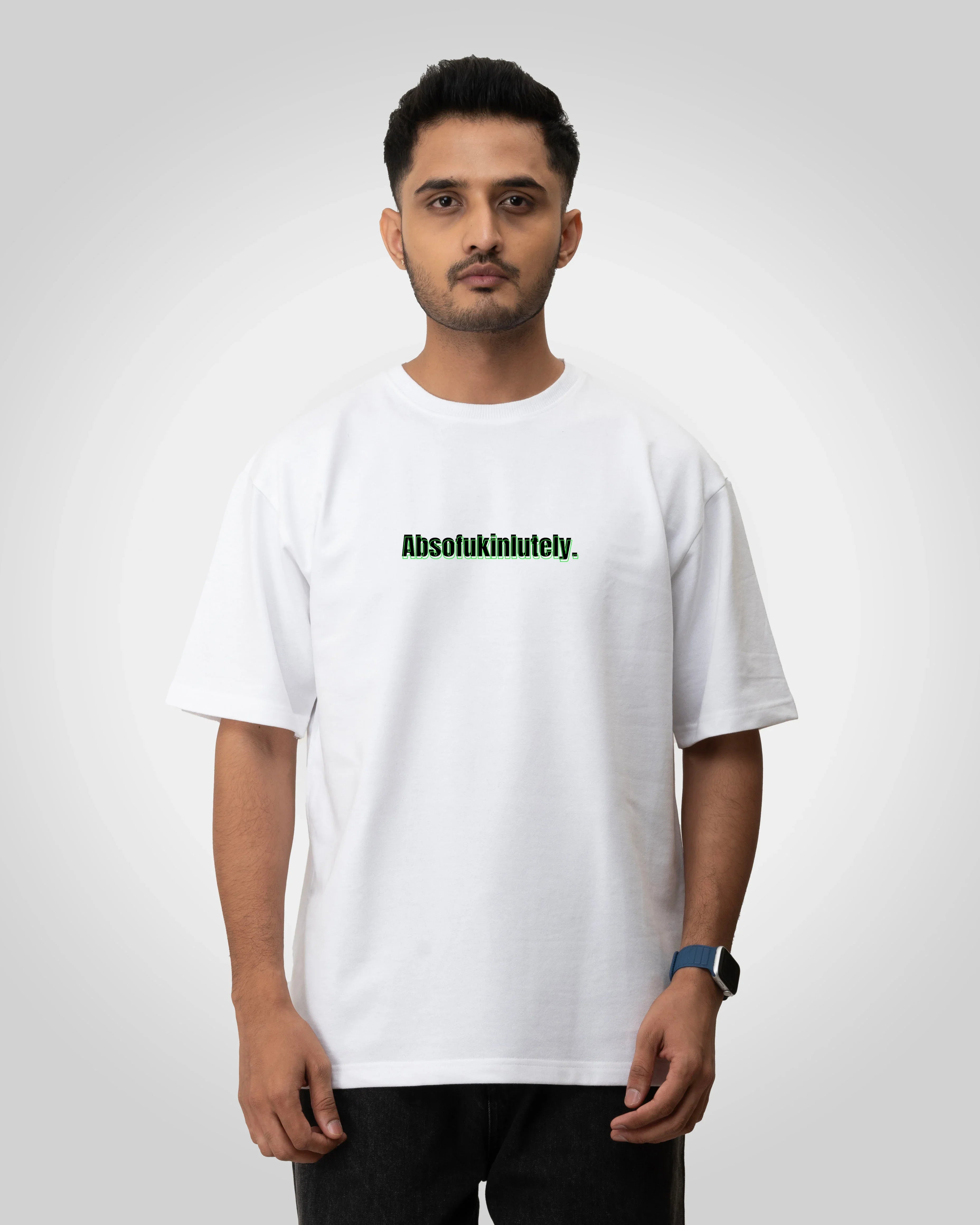 Absofukinlately Unisex t-shirt oversized t-shirt - Bellbum