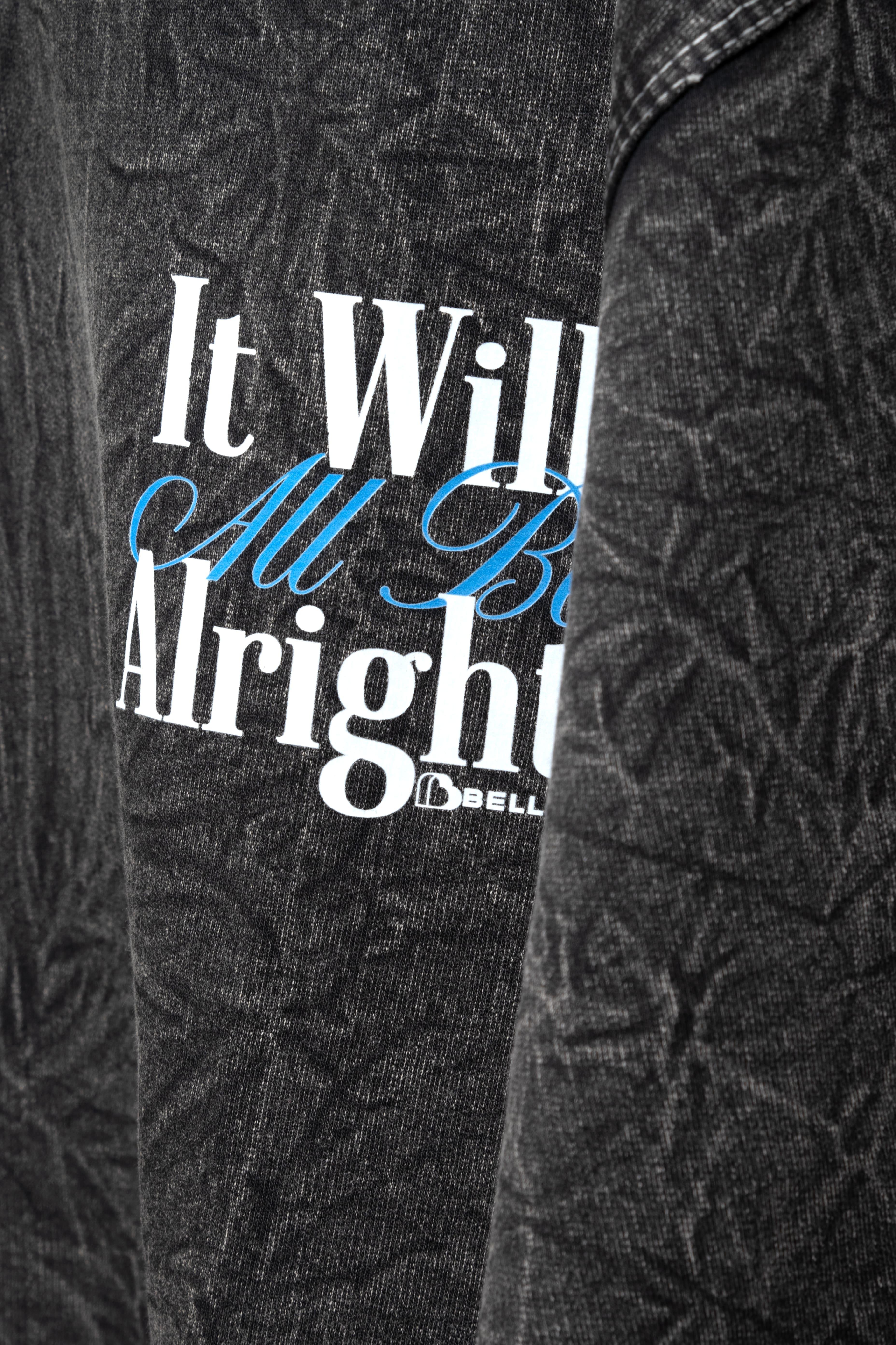 It Will All Be Alright Oversized Tee – Washed Black - Bellbum