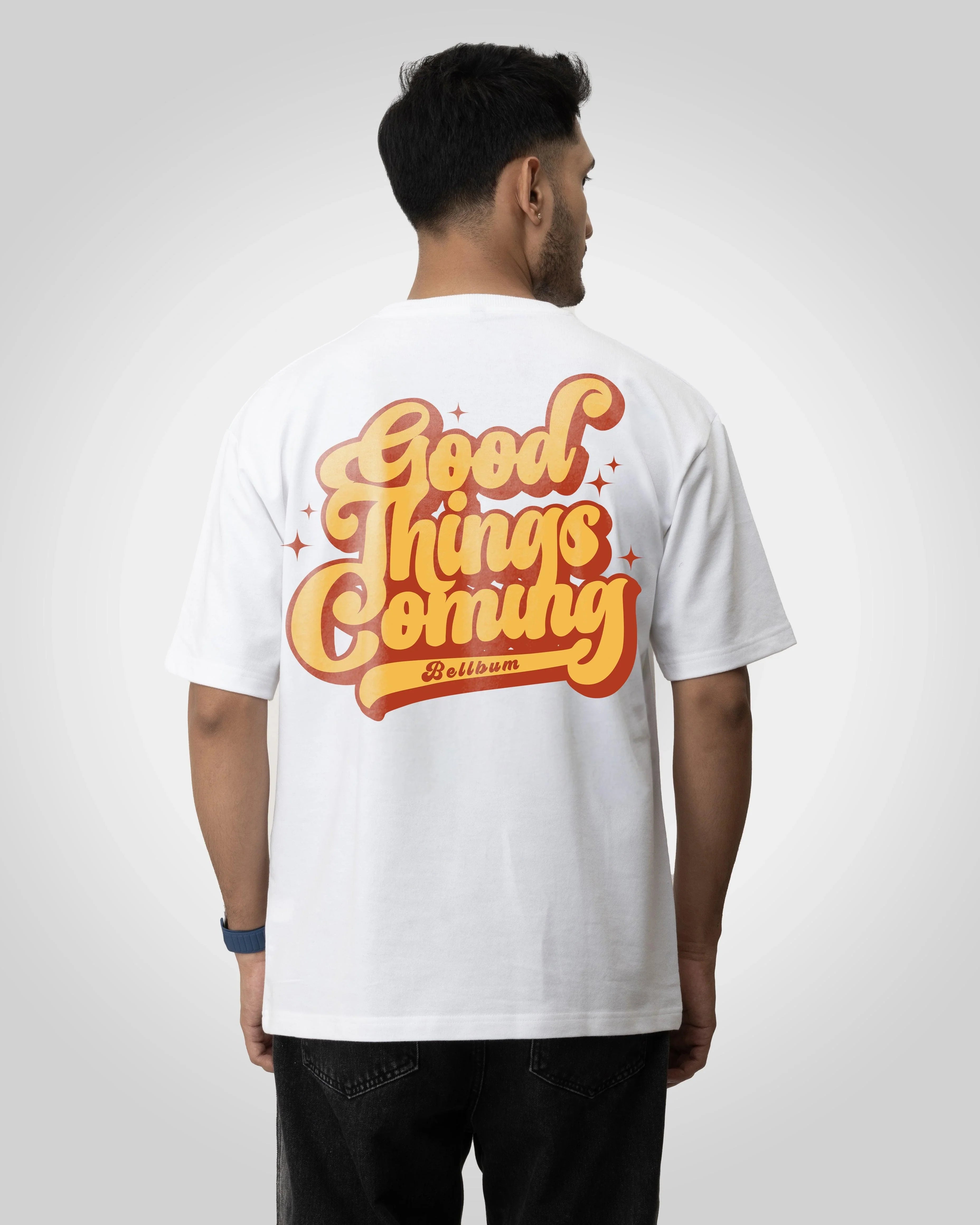 Good things comming graphic Unisex oversized T-shirt - Bellbum