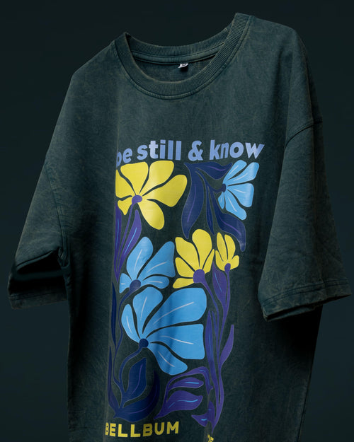 "Be Still & Know" Floral Oversized Tee - Bellbum