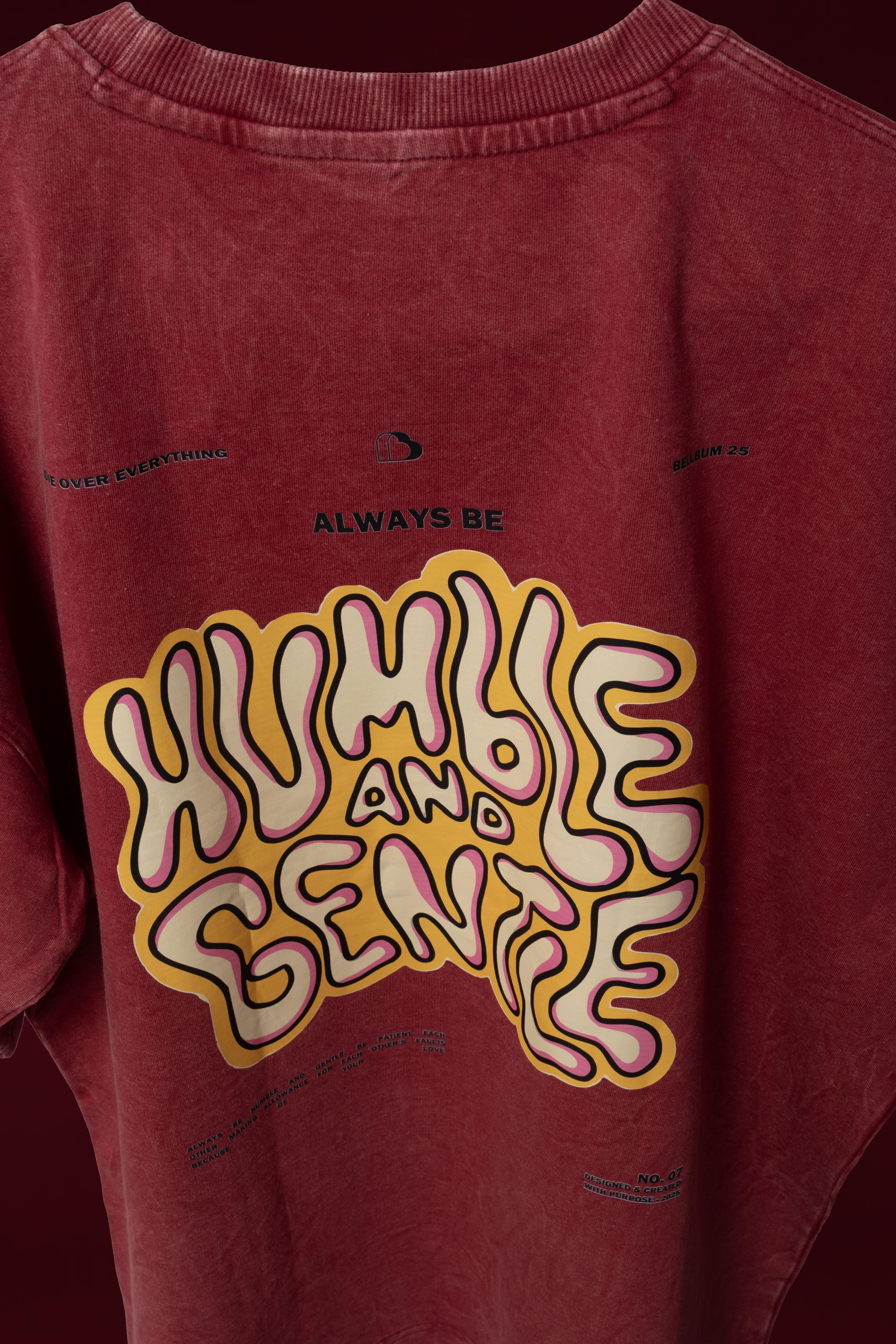 Bellbum Oversized Graphic T-Shirt Maroon Cotton "Humble and Gentle" Print Unisex - Bellbum