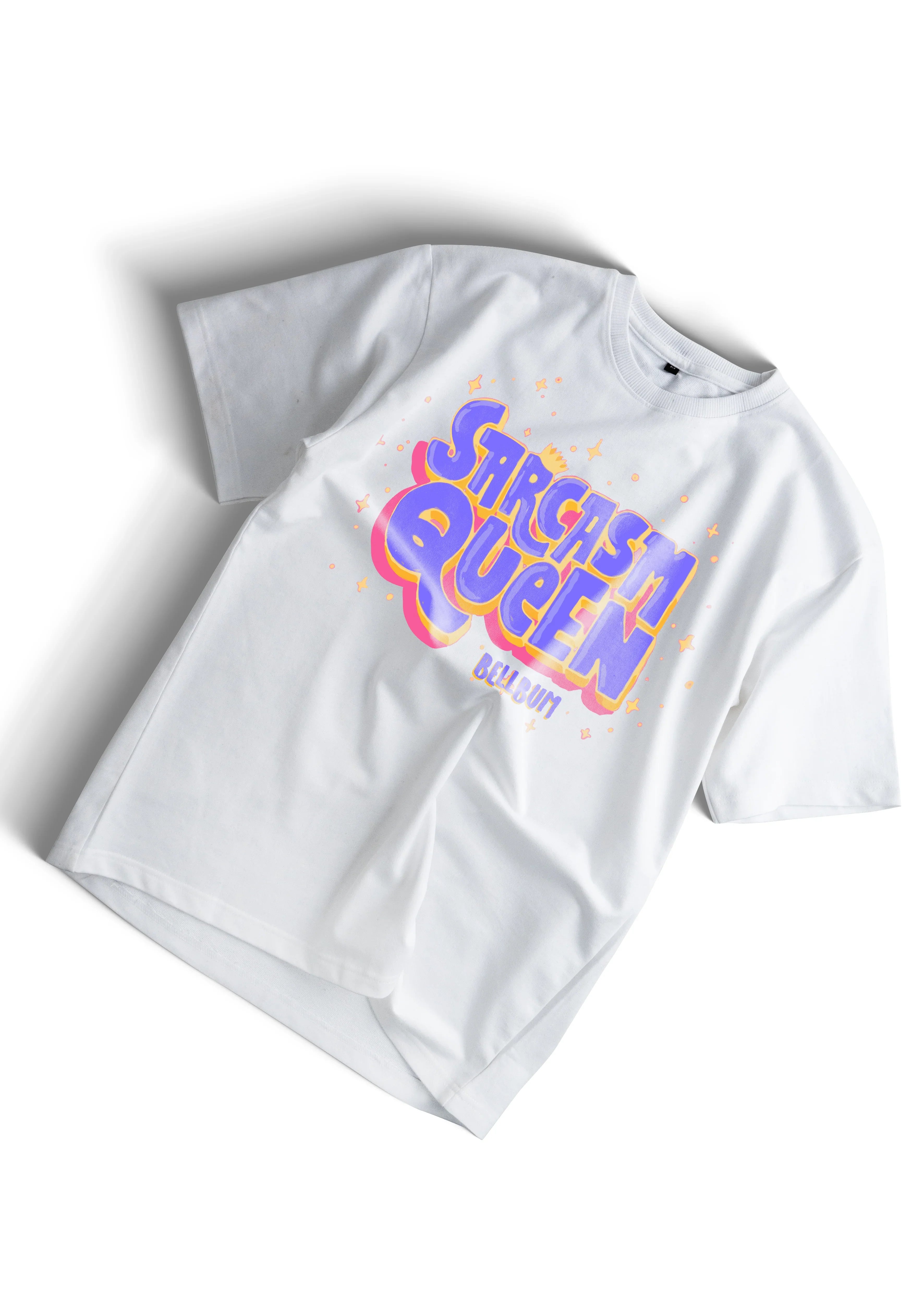 Oversized Sarcasm Queen Unisex T-Shirt – Bold and Playful Statement Tee - Bellbum