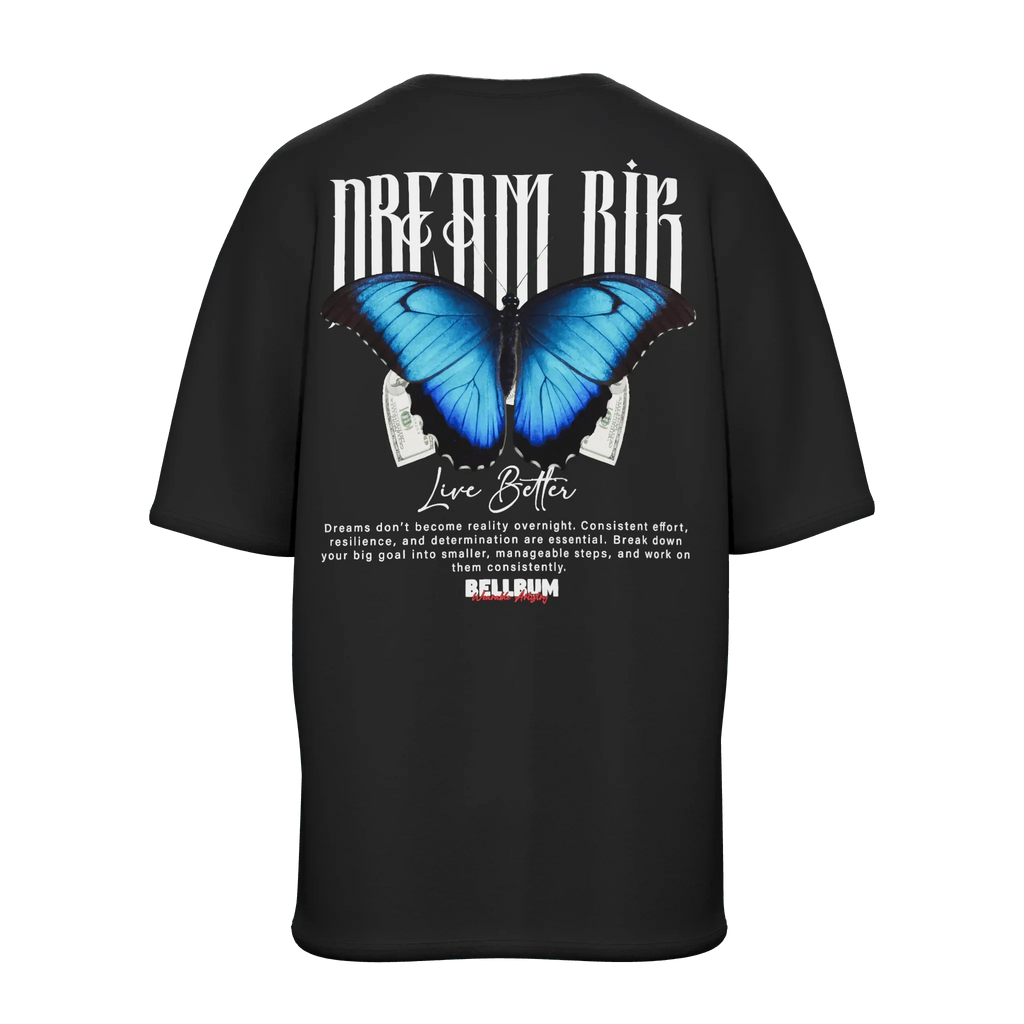 Dream Big Unisex printed graphic oversized t-shirt - Bellbum